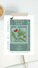 Load image into Gallery viewer, DOWNLOAD AND PRINT YOUR OWN RECIPE CARD - SPRING NETTLE SOUP
